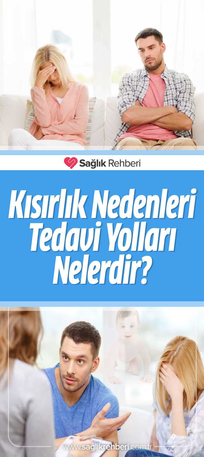 Kısırlık Nedenleri Nelerdir, Tedavi Yolları Nelerdir?