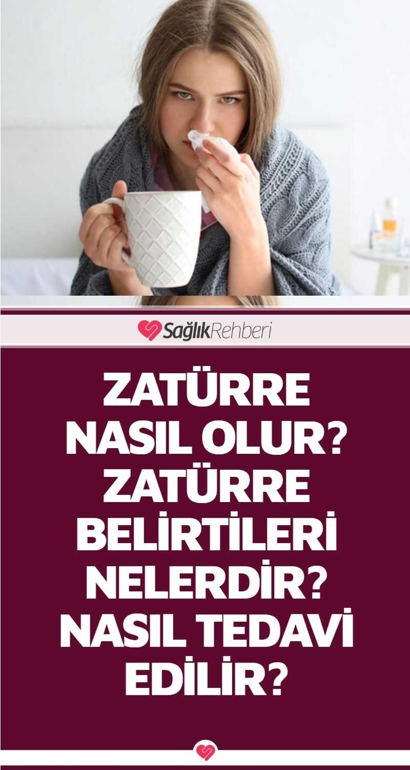 Zatürre Nasıl Olur? Zatürre Belirtileri Nelerdir? Nasıl Tedavi Edilir?