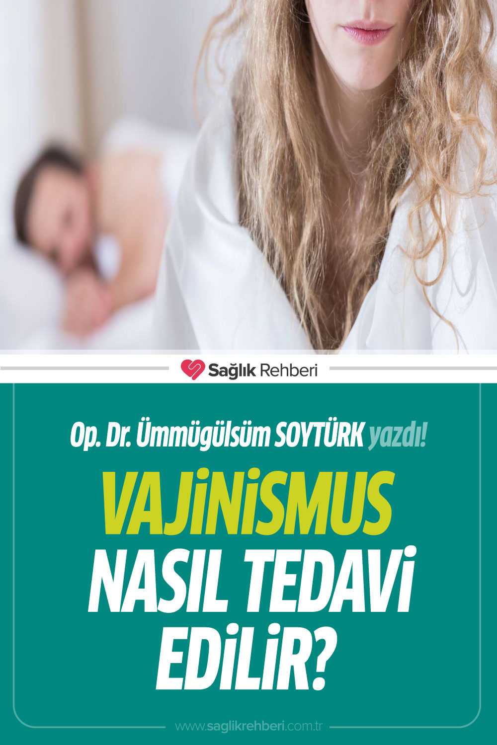 Vajinismus Tedavisi Nedir?